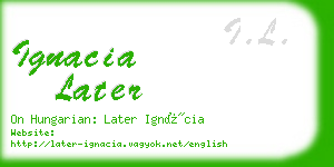 ignacia later business card